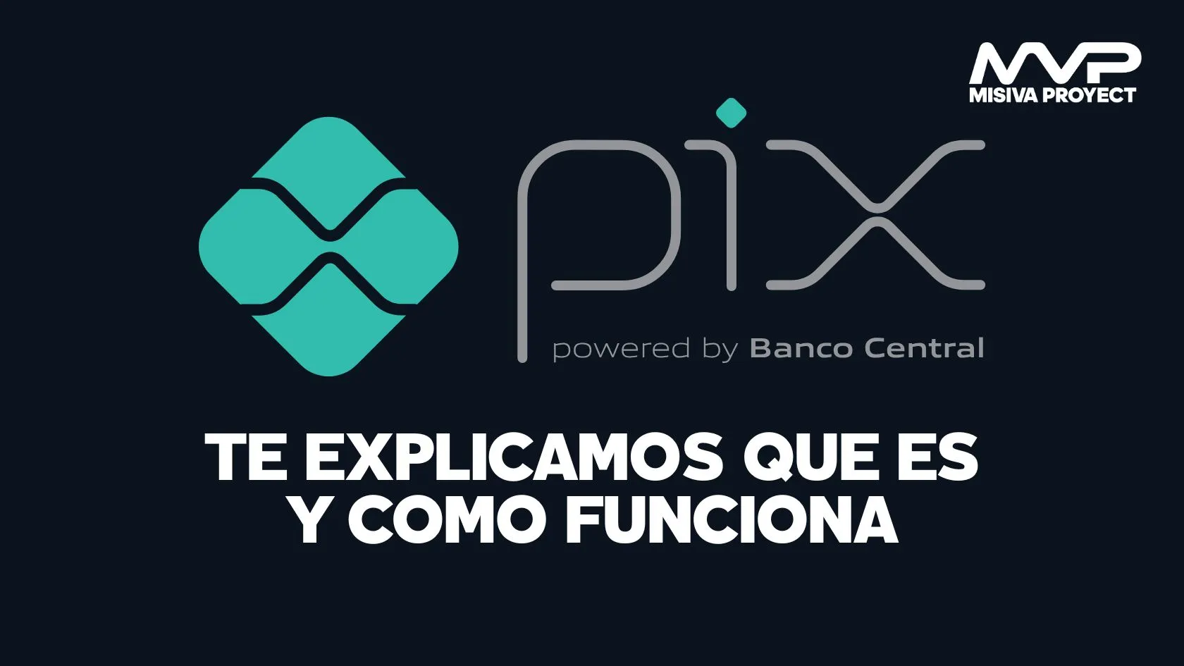 Portada del artículo: Pix el nuevo sistema de pago electrónico lanzado en Brasil